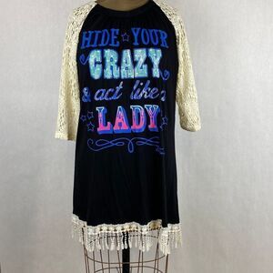 Southern Grace Hide Your Crazy Shirt Size Medium Black Lace Graphic